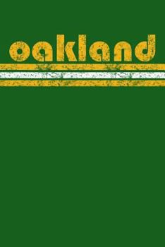Paperback Oakland: California Notebook Journal Planner Retro Vintage Weathered 90 Pages Book