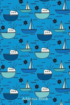 Paperback Address Book: Alphabetical Index with Blue Hand Drawn Fishing Boat Pattern Background Cover Book