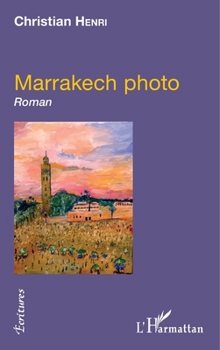 Paperback Marrakech photo [French] Book