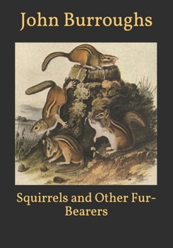 Paperback Squirrels and Other Fur-Bearers Book
