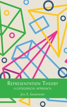 Hardcover Representation Theory: A Categorical Approach Book