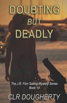 Paperback Doubting but Deadly Book