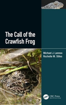 Paperback The Call of the Crawfish Frog Book