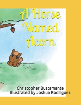 Paperback A Horse Named Acorn Book