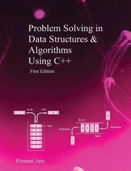 Paperback Problem Solving in Data Structures & Algorithms Using C++: Programming Interview Guide Book