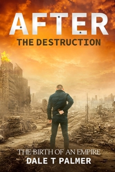 Paperback After the Destruction: The Birth of an Empire Book