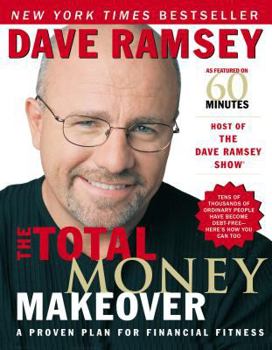 Hardcover The Total Money Makeover: A Proven Plan for Financial Fitness Book