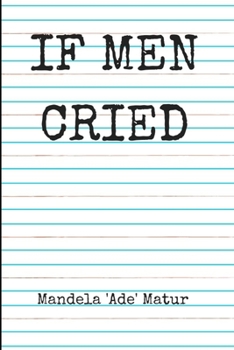 Paperback If Men Cried Book