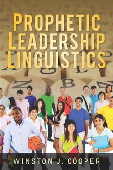 Paperback Prophetic Leadership Linguistics Book