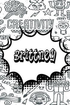 Paperback Brittney: Personalized Doodle Isometric Dot Paper Notebook Featuring 120 Pages 6x9 Book