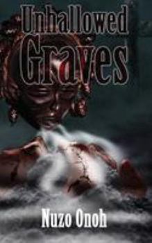 Paperback Unhallowed Graves Book