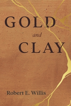 Paperback Gold and Clay Book