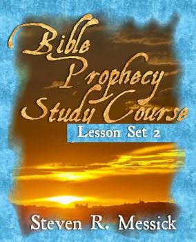 Paperback Bible Prophecy Study Course - Lesson Set 2 Book