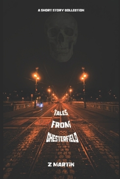 Paperback Tales From Chesterfield Book