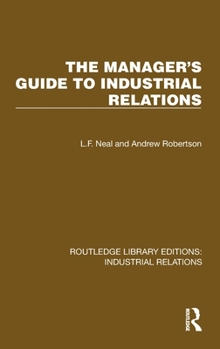 Hardcover The Manager's Guide to Industrial Relations Book