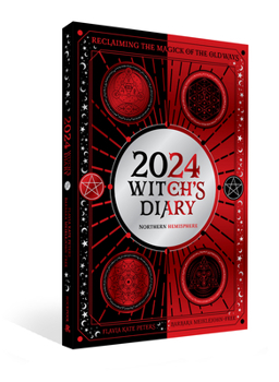 Paperback 2024 Witch's Diary - Northern Hemisphere: Reclaiming the Magick of the Old Ways Book