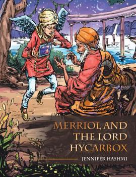 Paperback Merriol and the Lord Hycarbox Book