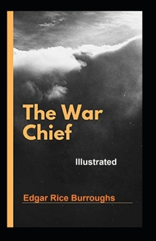 Paperback The War chief Illustrated Book