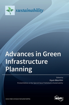 Hardcover Advances in Green Infrastructure Planning Book