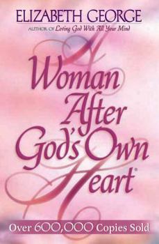 Paperback A Woman After God's Own Heart Book