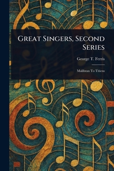 Paperback Great Singers, Second Series Book