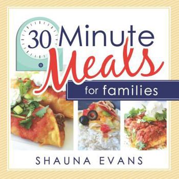 Paperback 30-Minute Meals for Families Book