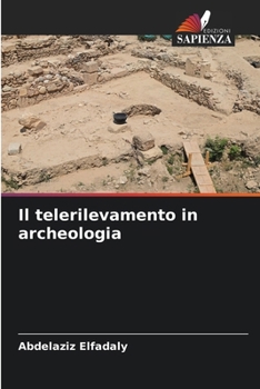 Paperback Il telerilevamento in archeologia [Italian] Book