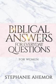Paperback Biblical Answers to Everyday Questions: for Women Book