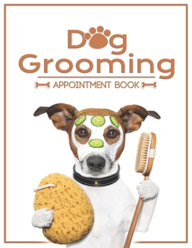 Paperback Dog Grooming Appointment Book: Daily Dog Grooming Appointment Book for year 2020 Foil Tool Design, Dog Groomer Barber Planner Organizer,365 Day Daily Book