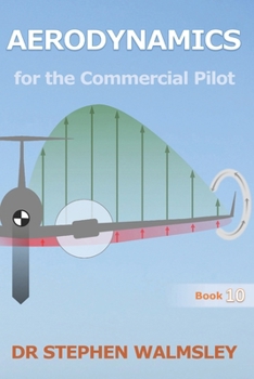 Paperback Aerodynamics for the Commercial Pilot Book