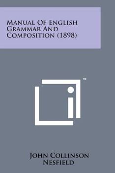 Manual of English Grammar and Composition