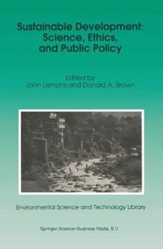 Paperback Sustainable Development: Science, Ethics, and Public Policy Book