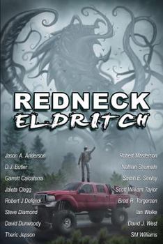 Paperback Redneck Eldritch Book