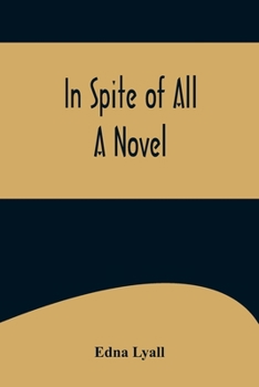 Paperback In Spite of All; A Novel Book