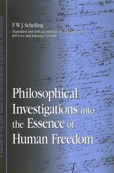 Paperback Philosophical Investigations into the Essence of Human Freedom Book