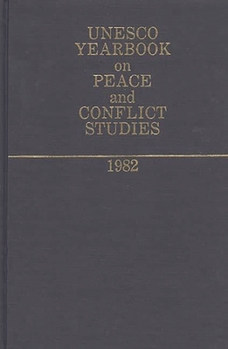 Hardcover UNESCO Yearbook on Peace and Conflict Studies 1982 Book