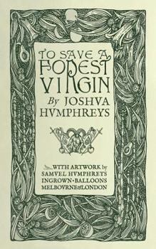 Paperback To Save A Forest Virgin Book