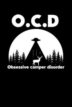 Paperback OCD Obsessive Camper Disorder: Composition Lined Notebook Journal Funny Gag Gift For Outdoor Lifers Book