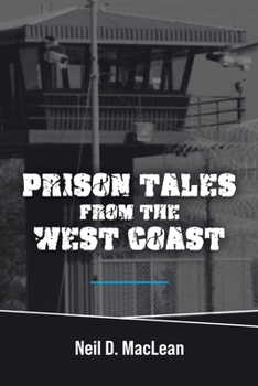 Paperback Prison Tales From the West Coast Book