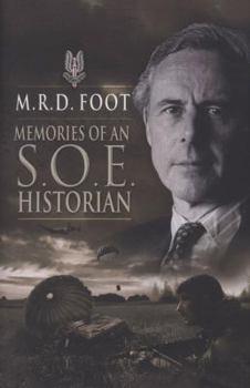 Hardcover Memories of an SOE Historian Book