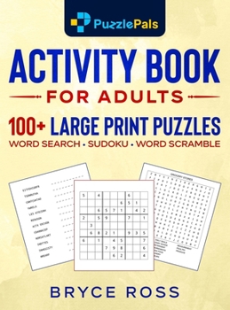 Hardcover Activity Book for Adults: 100+ Large Print Sudoku, Word Search, and Word Scramble Puzzles [Large Print] Book