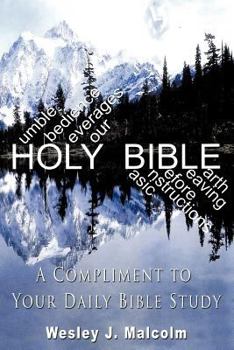 Paperback Humble Obedience Leverages Your Basic Instructions Before Leaving Earth: A Compliment to Your Daily Bible Study Book