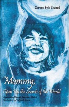 Paperback Mommy, Open Up the Secrets of the World Book
