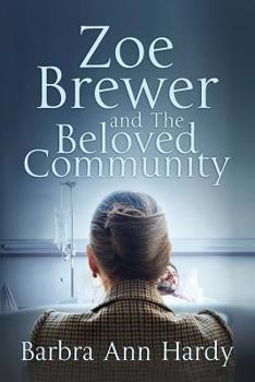Paperback Zoe Brewer and The Beloved Community Book