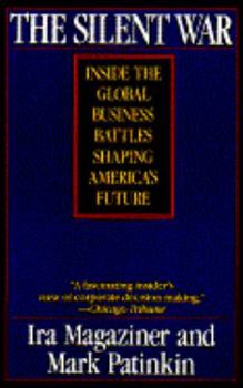 Paperback Silent War: Inside the Global Business Battles Shaping America's Future Book