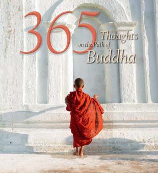Hardcover 365 Thoughts on the Path of Buddha Book
