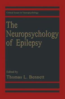 Paperback The Neuropsychology of Epilepsy Book