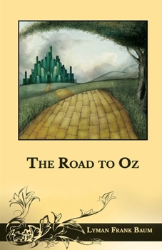 Paperback The Road to Oz Book