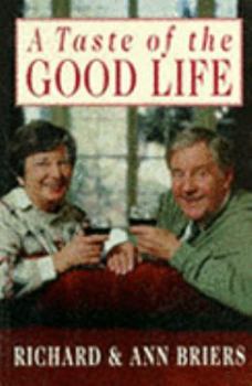 Paperback A Taste of the Good Life Book