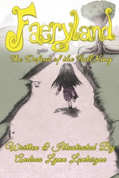 Paperback Faeryland: The Defeat of the Troll King Book